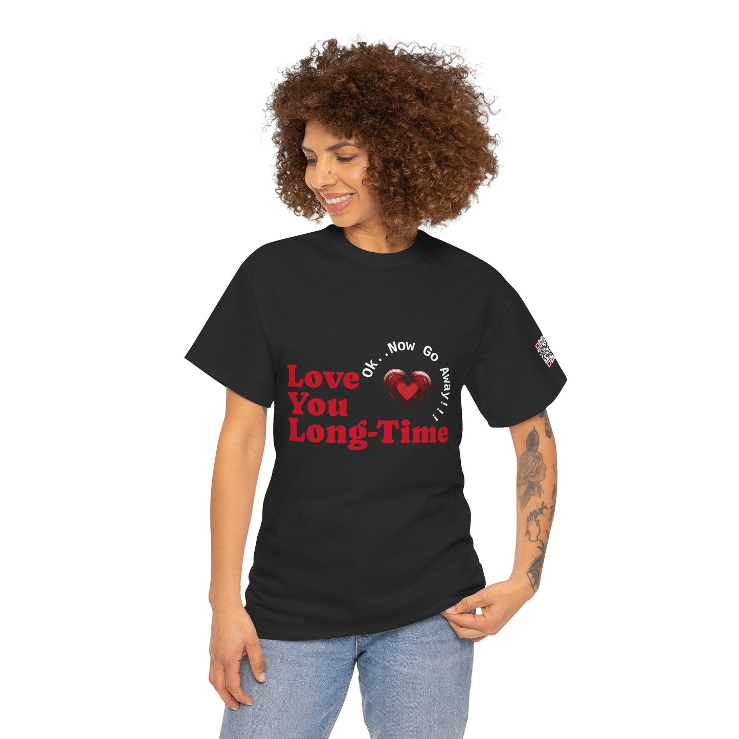 Funny June Quote Unisex Tee. " Love You Long-Time"