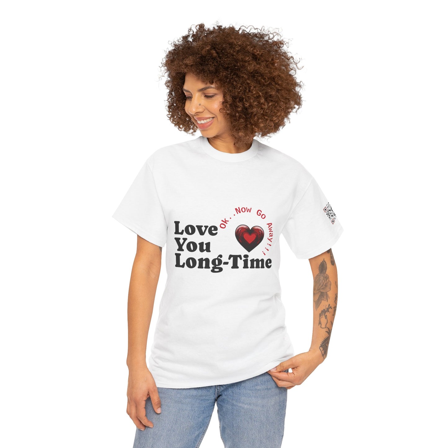 Funny June Quote Unisex Tee. " Love You Long-Time"