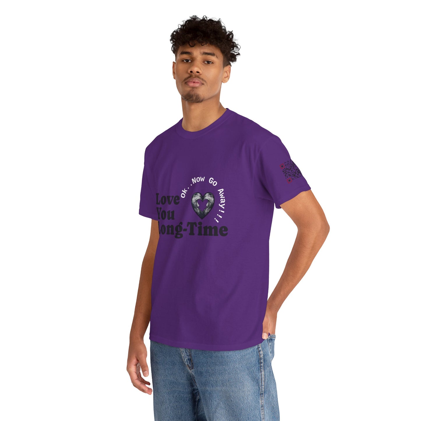 Funny June Quote Unisex Tee. " Love You Long-Time"