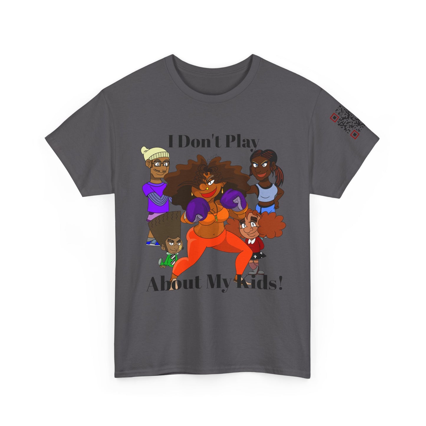 I Don’t Play About My Kids T-Shirt — Protective Mom Graphic Tee- Urban Tee